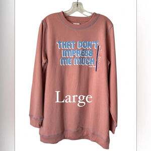 SHANIA TWAIN “That Don’t Impress Me Much” Large Blush Sweatshirt BNWT